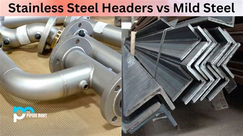 steel box header|mild steel vs stainless headers.